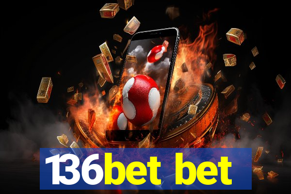 136bet bet